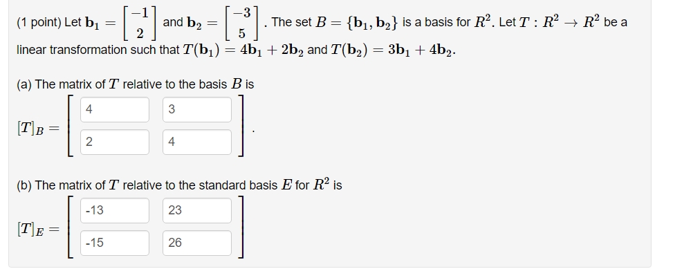 Solved (1 ﻿point) ﻿Let B1=[-12] ﻿and B2=[-35]. ﻿The Set | Chegg.com