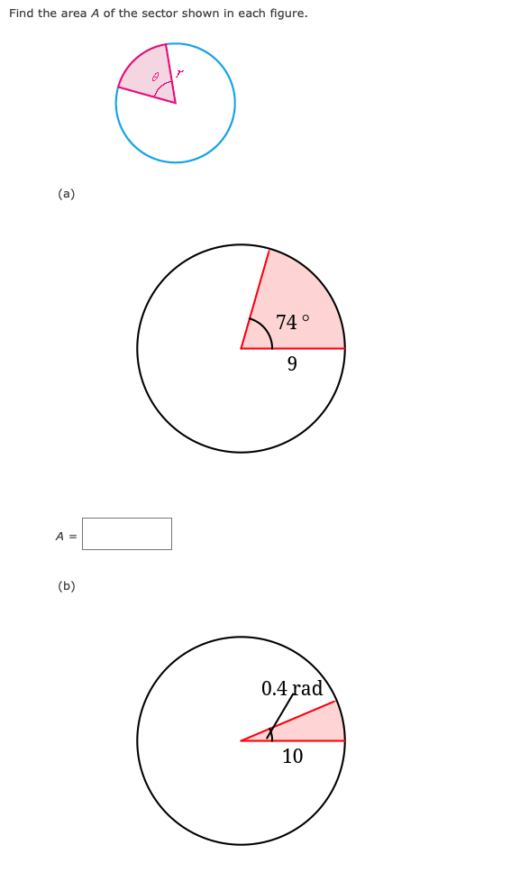 Solved Find the area A of the sector shown in each figure. | Chegg.com