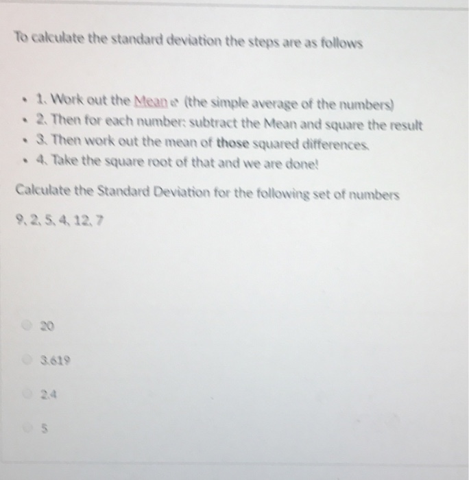 Solved: To Calculate The Standard Deviation The Steps Are | Chegg.com