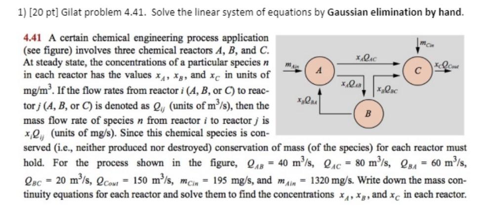 Solved 1) (20 pt] Gilat problem 4.41. Solve the linear | Chegg.com