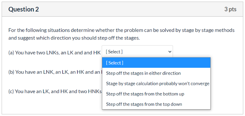 Solved Question 2 3 pts For the following situations | Chegg.com