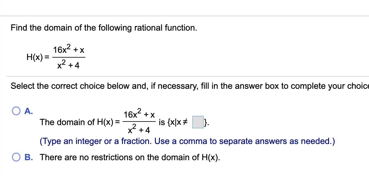 Solved Find The Domain Of The Following Rational Function 