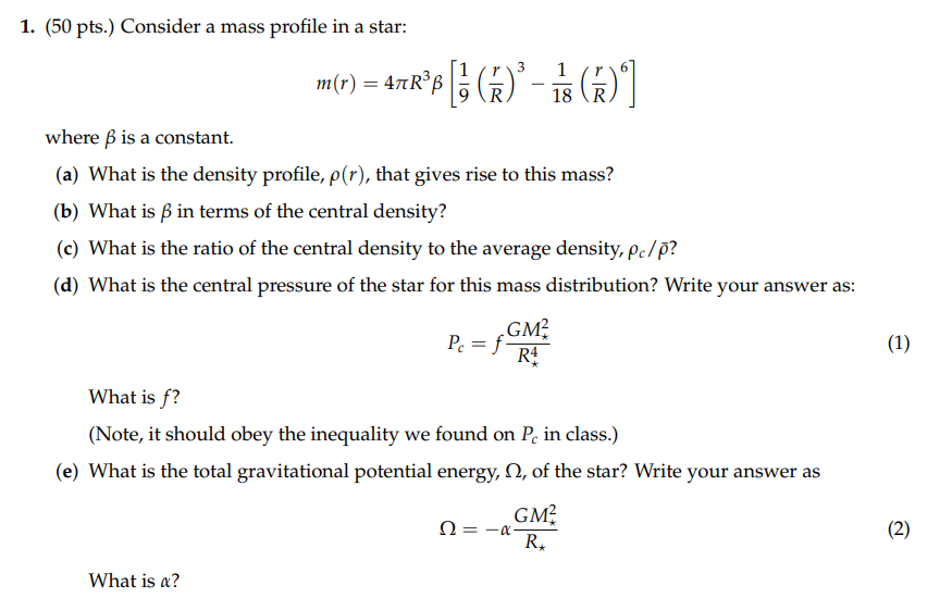 Solved 1 50 Pts Consider A Mass Profile In A Star M Chegg Com