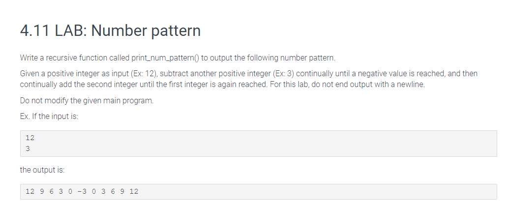 Write a recursive function called print_num_pattern0 to output the following number pattern.
Given a positive integer as inpu