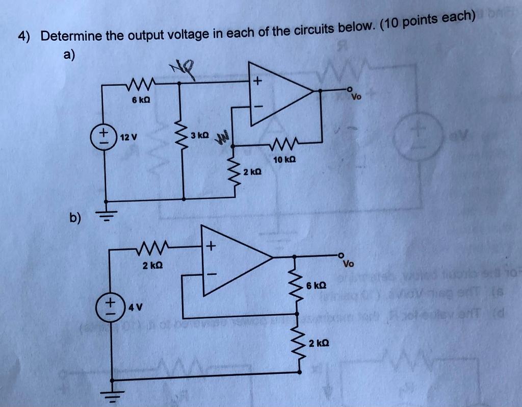 Solved 4) Determine the output voltage in each of the | Chegg.com