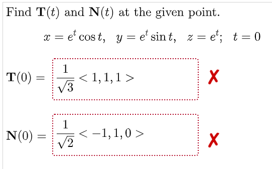 Solved Find Tt And Nt At The Given Point X E Cost Y 9700