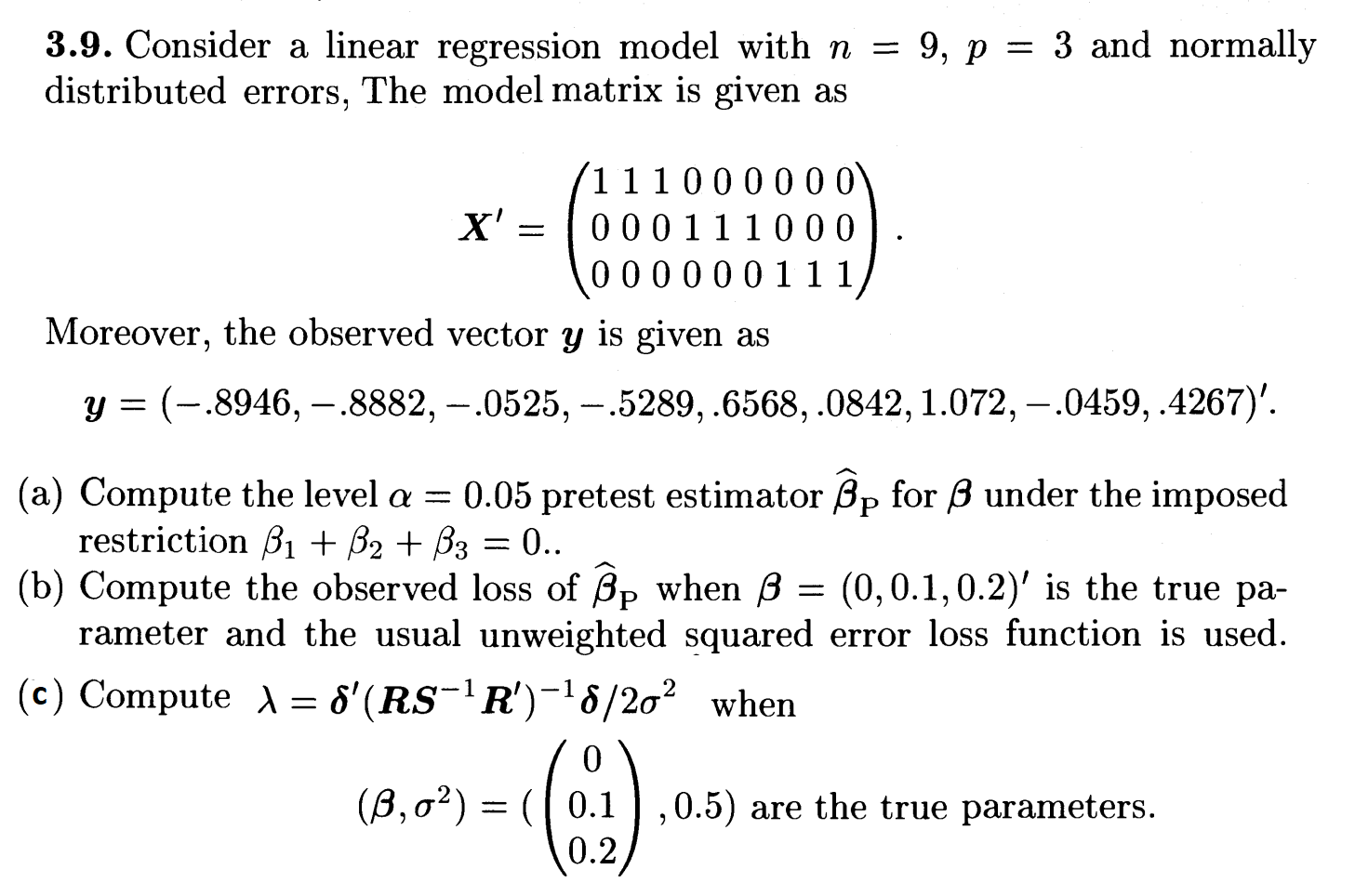 3.9. Consider a linear regression model with n = 9, p | Chegg.com