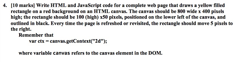 Solved 4. [10 marks] Write HTML and JavaScript code for a | Chegg.com