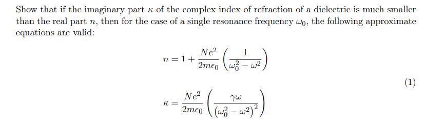 Solved 1 Show that if the imaginary part k of the complex | Chegg.com