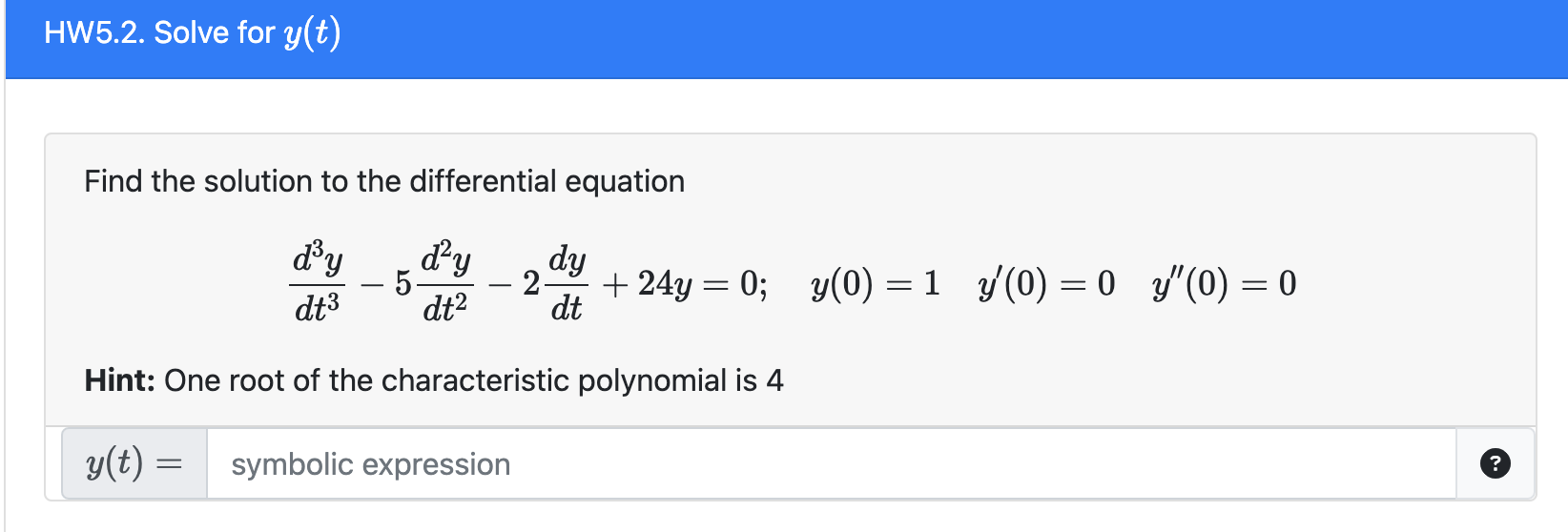 Solved Find The Solution To The Differential Equation 7209