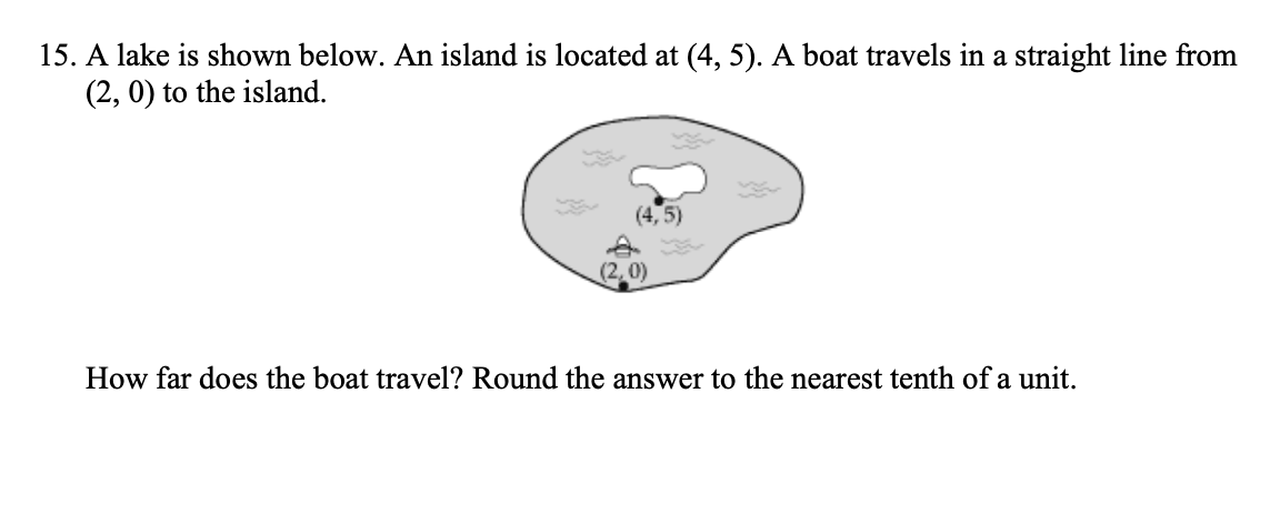Solved 15. A lake is shown below. An island is located at | Chegg.com