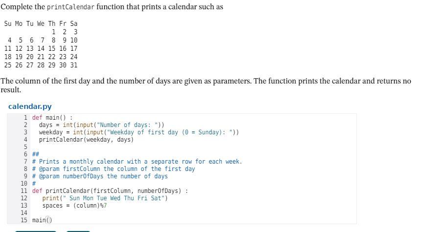 Solved Complete the printCalendar function that prints a | Chegg.com