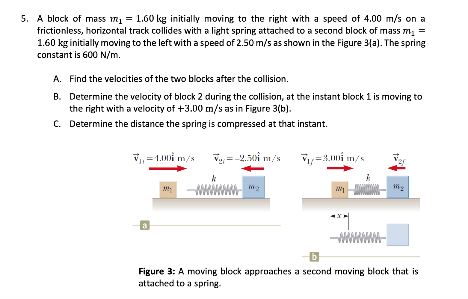 Solved A Block Of Mass M Kg Initially Moving To Chegg Com