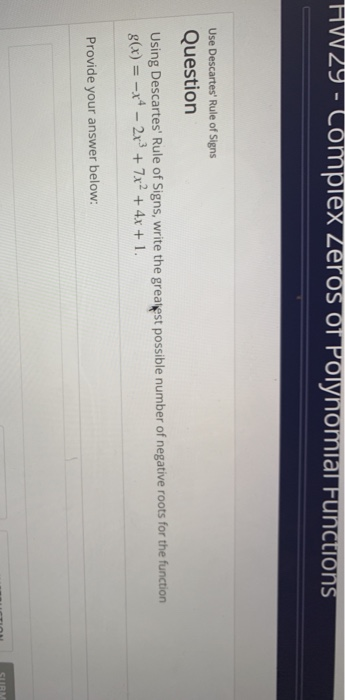 Solved Given that the degree of the polynomian f(x) is 7, | Chegg.com