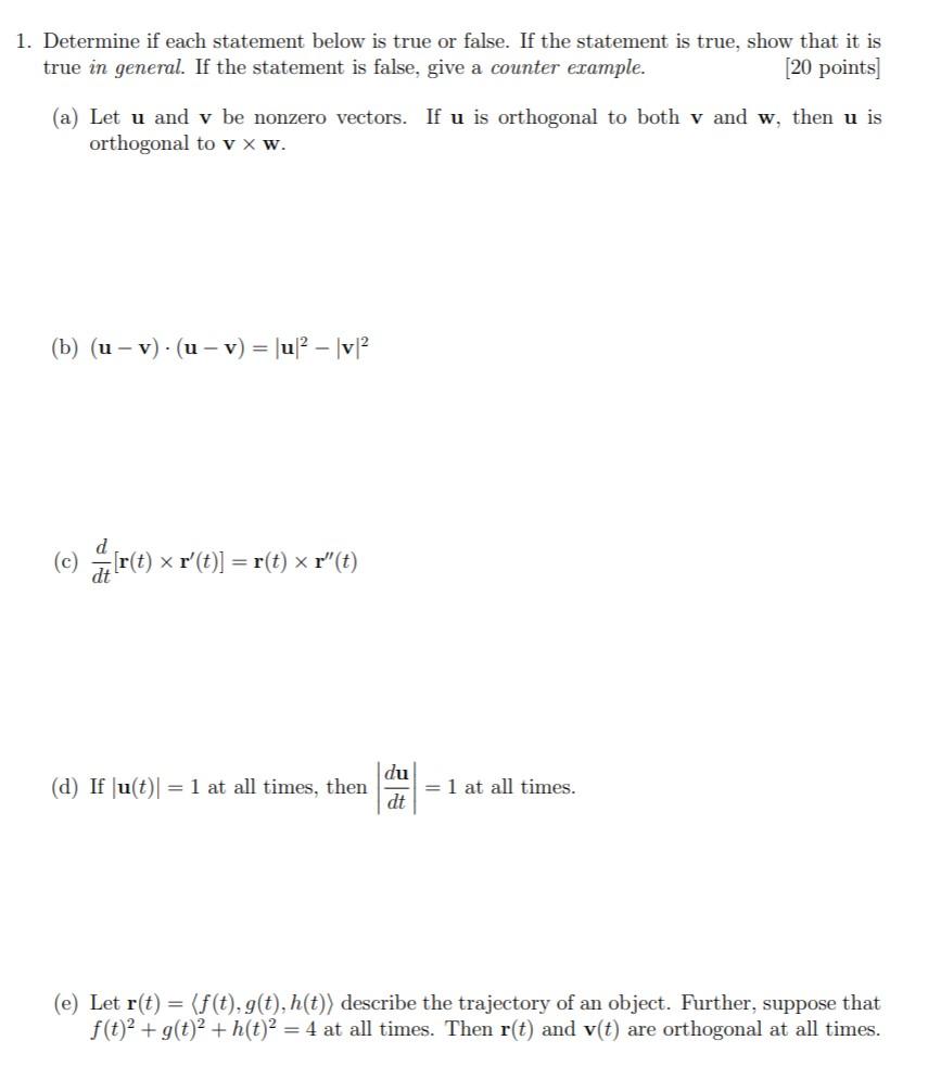 Solved 1. Determine if each statement below is true or | Chegg.com