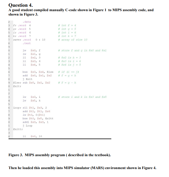 Solved Question 4. A good student compiled manually C-code | Chegg.com