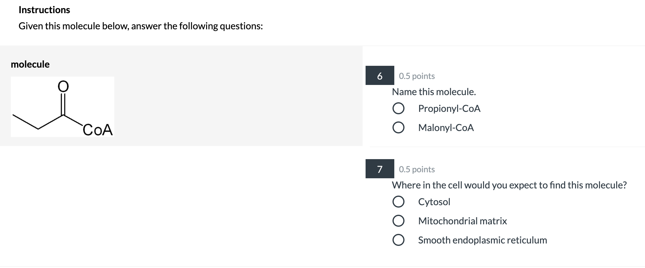 Solved Given the molecule below, answer the following | Chegg.com