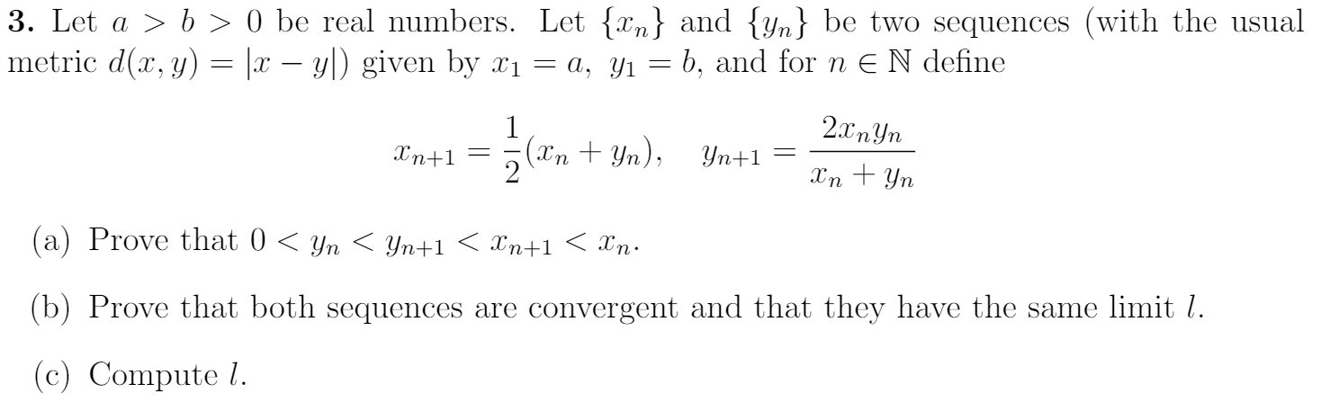 Solved 3. Let A > B > 0 Be Real Numbers. Let {en} And {Yn} | Chegg.com