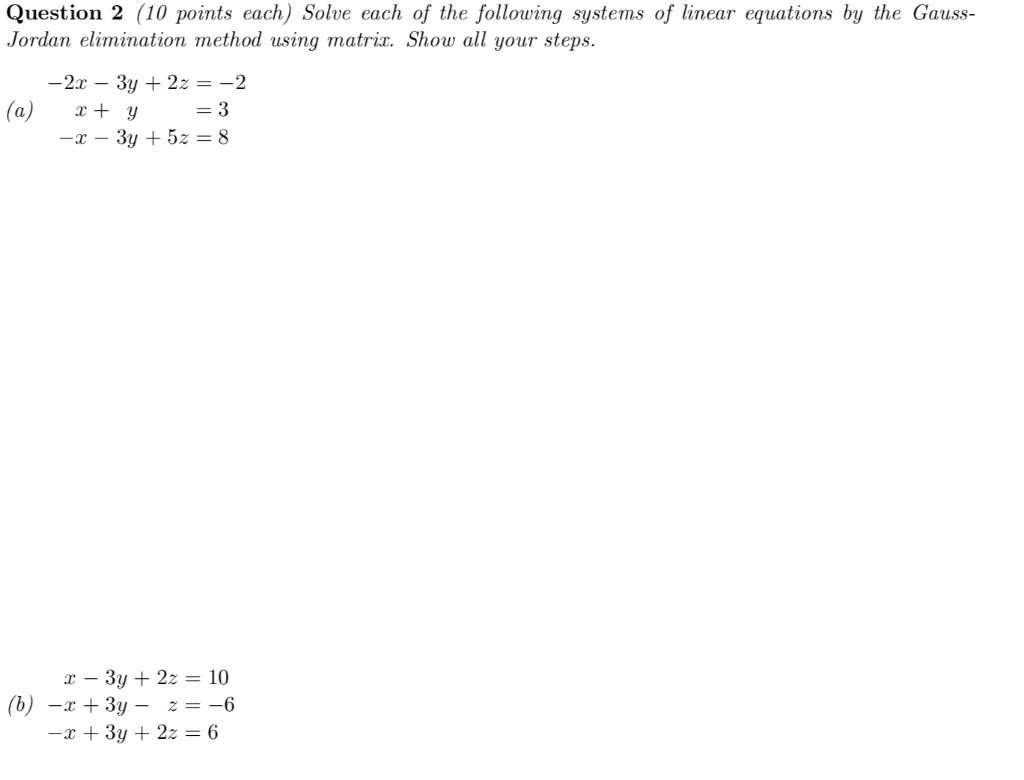 Question 2 10 Points Each Solve Each Of The Chegg Com