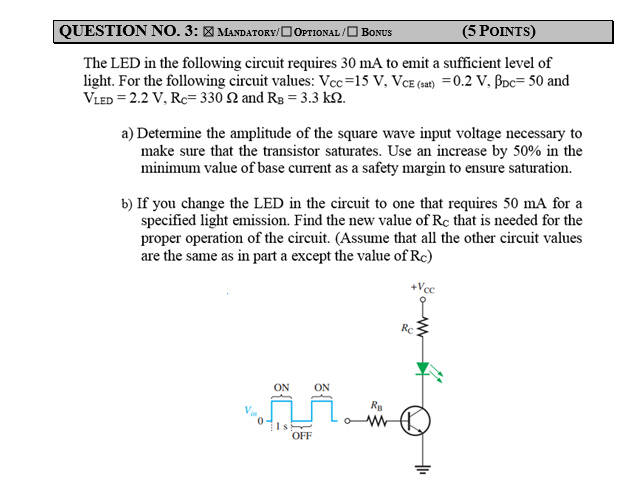 Solved QUESTION NO. 3: MANDATORY/ OPTIONAL/O BONUS (5 | Chegg.com
