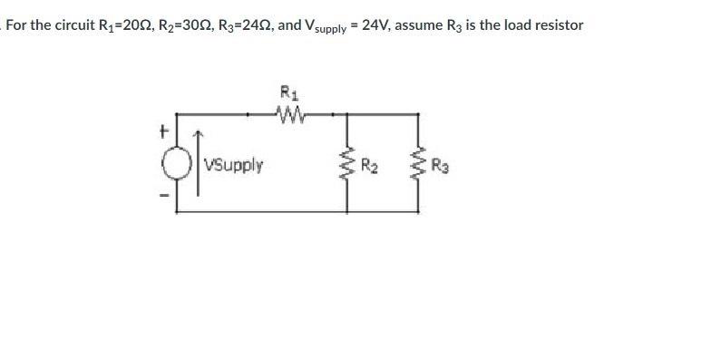 Solved 1. What is the voltage across Rload? 2. What is the | Chegg.com