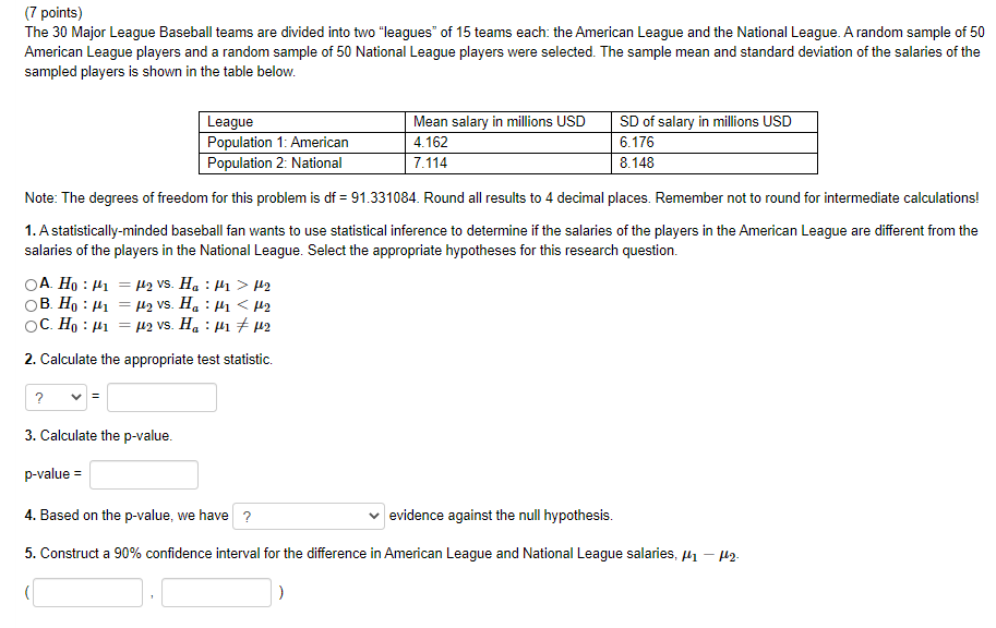 Solved (7 points) The 30 Major League Baseball teams are | Chegg.com