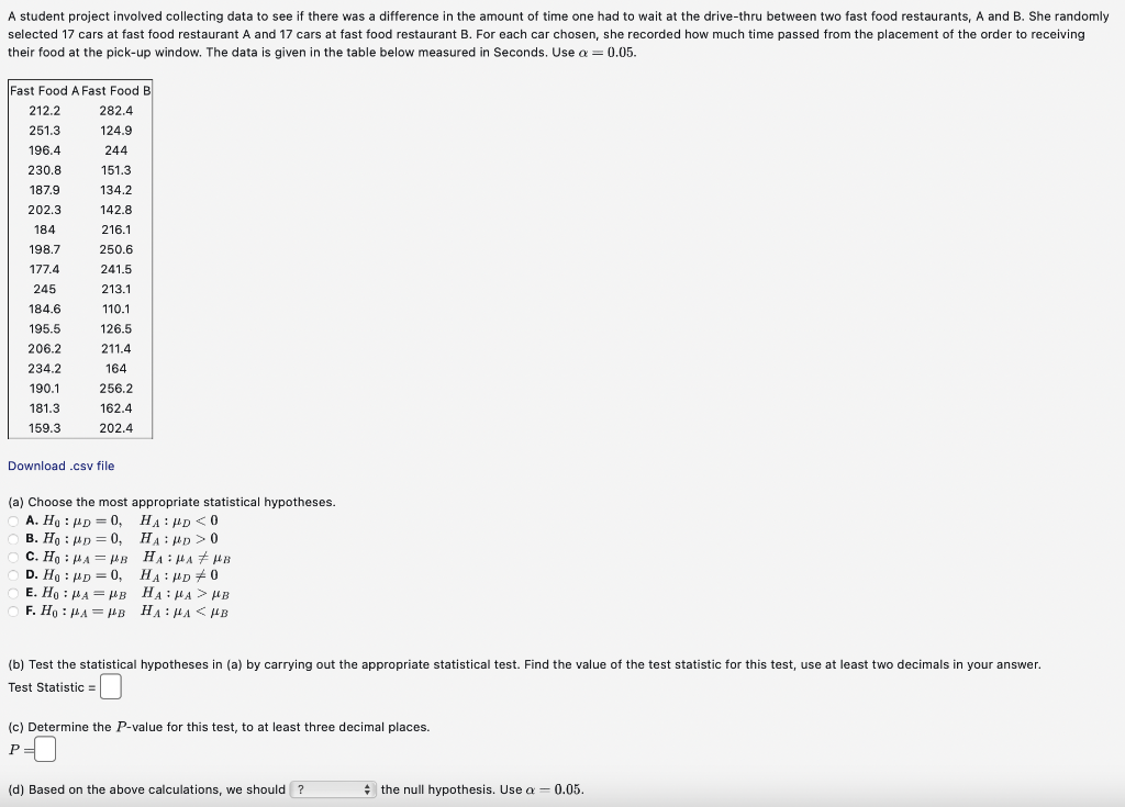 Solved A student project involved collecting data to see if | Chegg.com