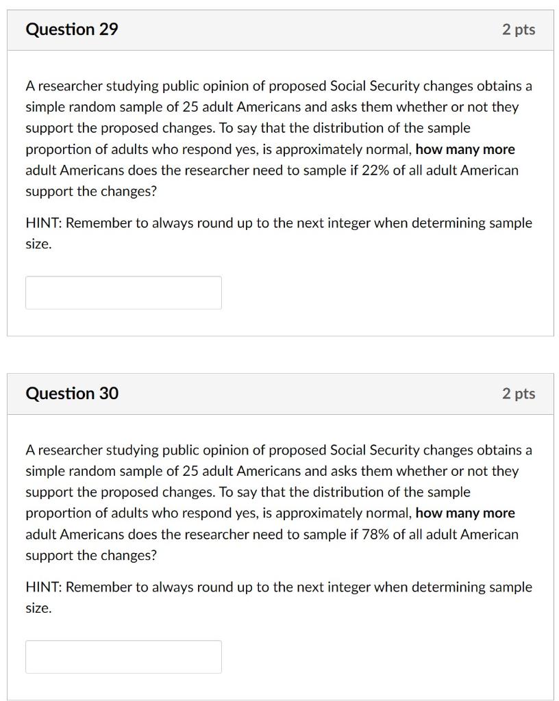 Solved Question 29 2 pts A researcher studying public