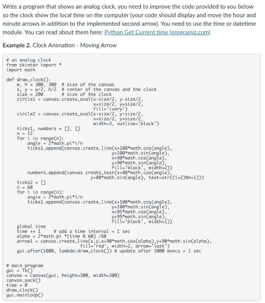 Solved In Python please # an analog clock from tkinter | Chegg.com