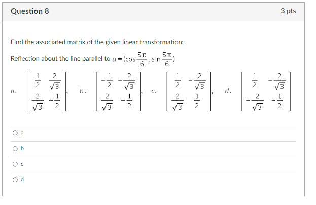 Solved Find the associated matrix of the given linear | Chegg.com