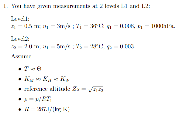 Solved You have given measurements at 2 levels L1 and L2: | Chegg.com