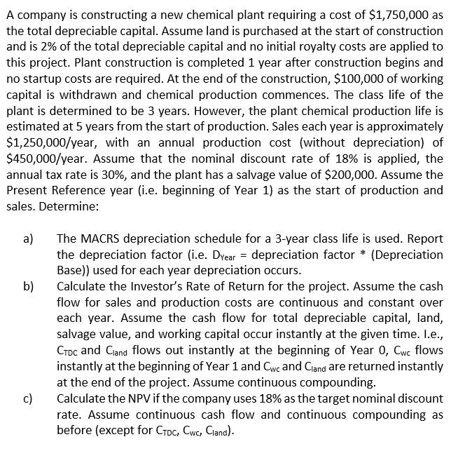 Solved A company is constructing a new chemical plant | Chegg.com