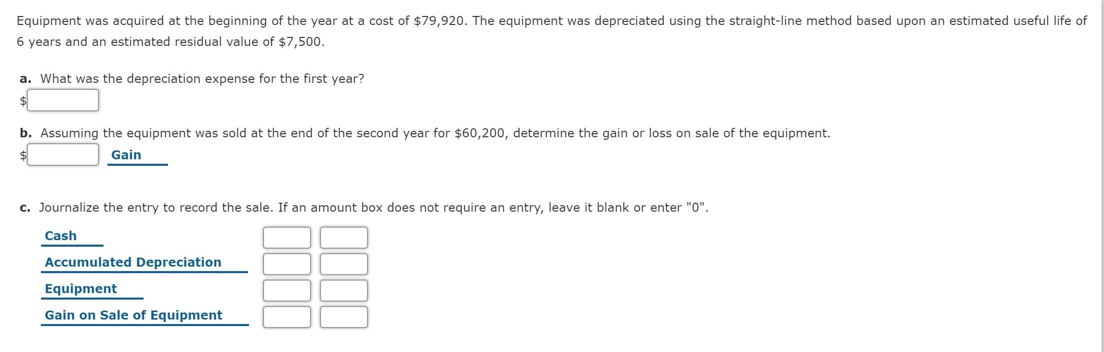 Solved Equipment was acquired at the beginning of the year