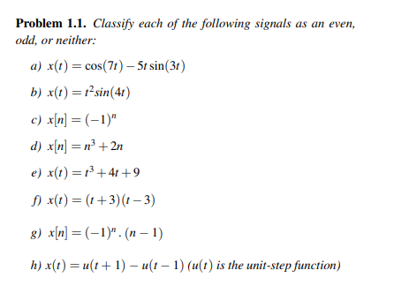 Solved Problem 1.1. Classify each of the following signals | Chegg.com