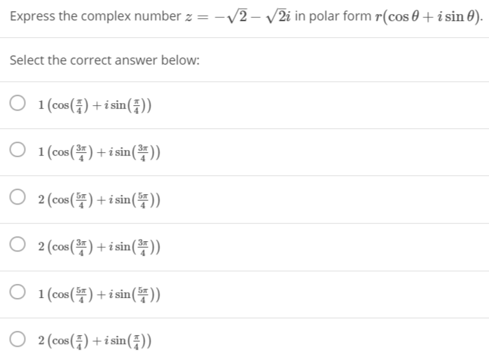 Solved Express the complex number 2 = -12- 2i in polar form | Chegg.com