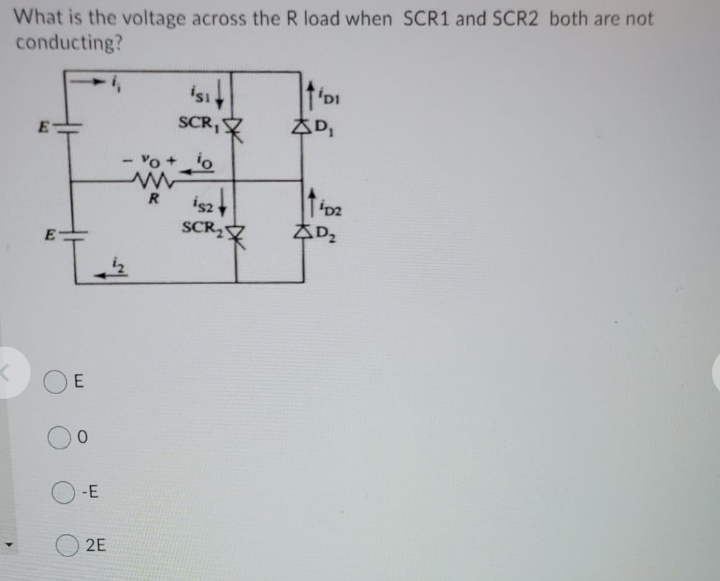 Solved What is the voltage across the R load when SCR1 and | Chegg.com