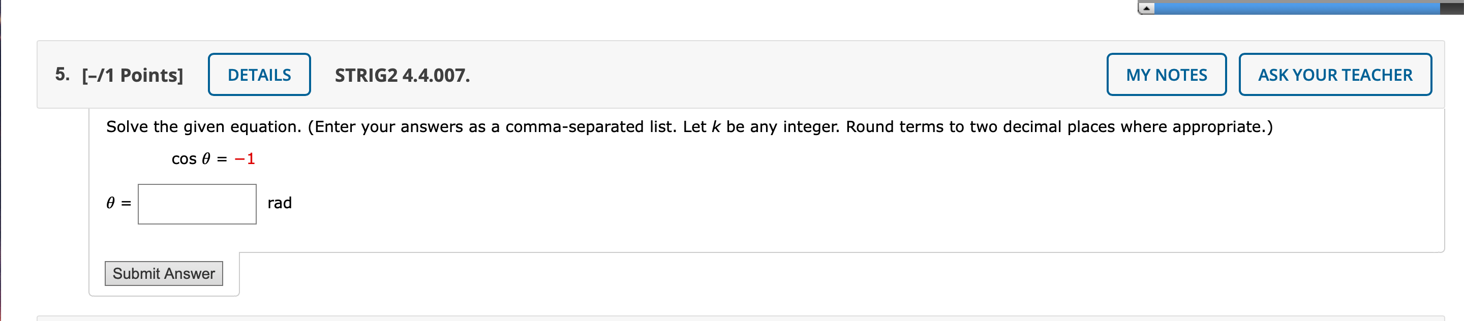 Solved 5. [-/1 Points) DETAILS STRIG2 4.4.007. MY NOTES ASK | Chegg.com