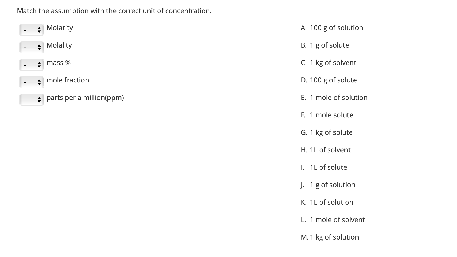 Solved Match The Assumption With The Correct Unit Of Chegg Com