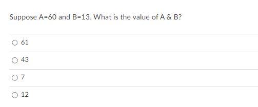 Solved Suppose A=60 And B=13. What Is The Value Of A&B ? 61 | Chegg.com