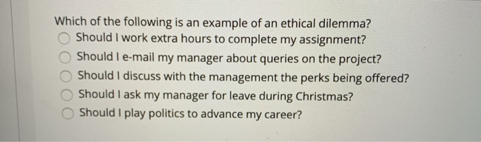 solved-which-of-the-following-is-an-example-of-an-ethical-chegg