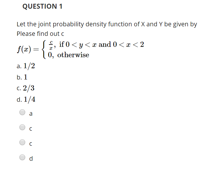 Solved QUESTION 1 Let the joint probability density function | Chegg.com
