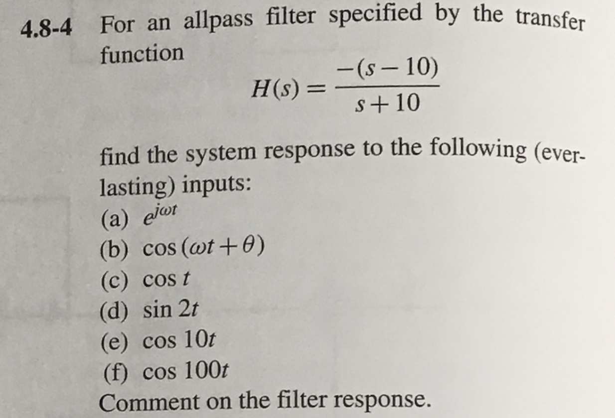 Solved 4.8-4 For an allpass filter specified by the transfer | Chegg.com