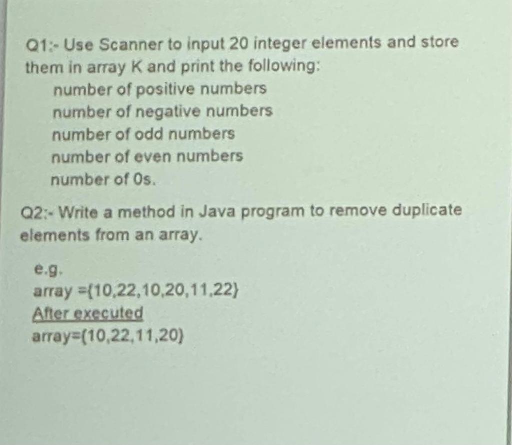 Solved 01:- Use Scanner to input 20 integer elements and | Chegg.com