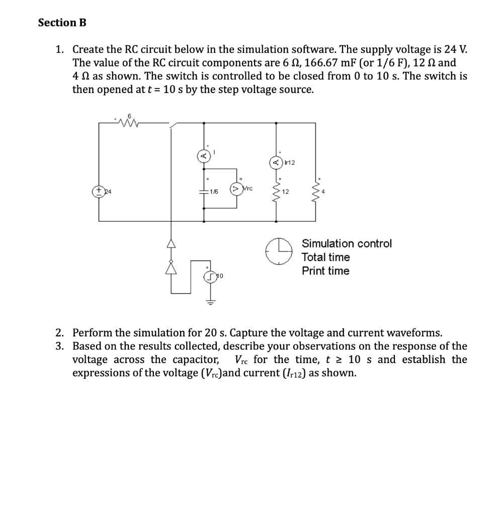 Solved Section B 1. Create the RC circuit below in the | Chegg.com