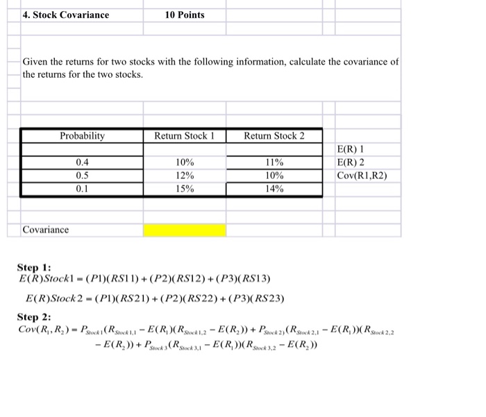 Solved 4. Stock Covariance 10 Points Given the returns for | Chegg.com
