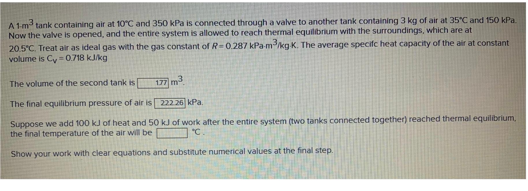 Solved A 1-m3 Tank Containing Air At 10 C And 350 Kpa Is 