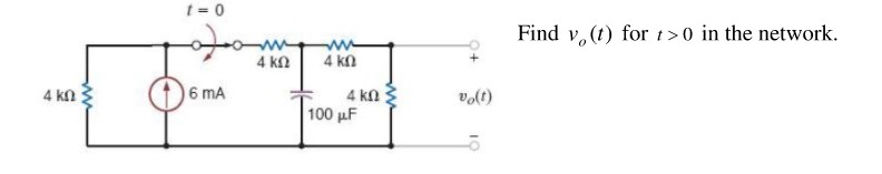 Solved 1 = 0 Find ν. (1) for t> 0 in the network. 4 ΚΩ 4 ΚΩΣ | Chegg.com