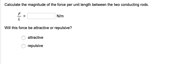 Solved Two long, conducting, horizontal, and parallel rods | Chegg.com