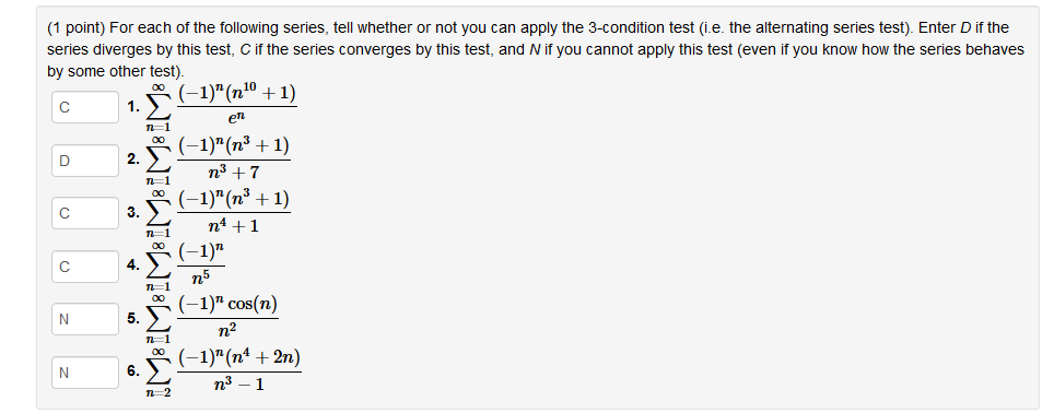 Solved (1 point) For each of the following series, tell | Chegg.com