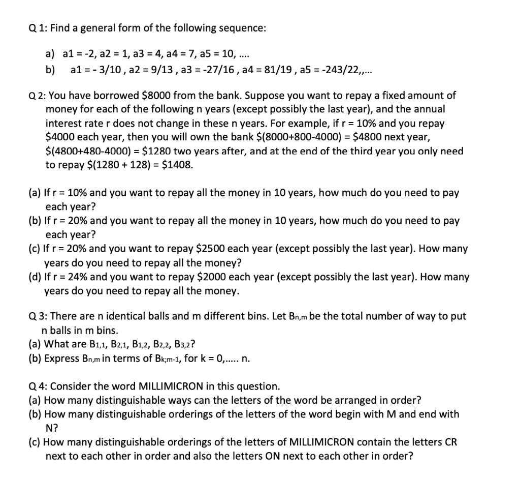 Solved Q 1: Find a general form of the following sequence: | Chegg.com